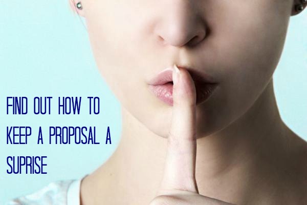 How to Keep a Proposal a Surprise
