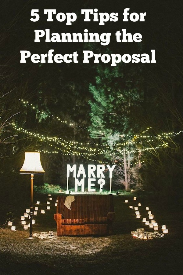 5 Top Tips for Planning the Perfect Proposal