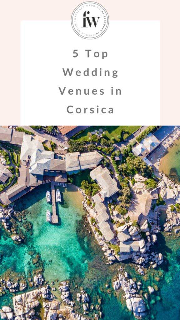 5 Top Wedding Venues in Corsica